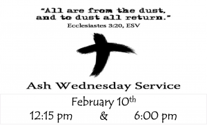 Ash Wednesday 12:15 pm Service
