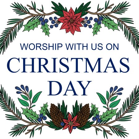 Christmas Day Worship Service – St. John's UMC Texas City